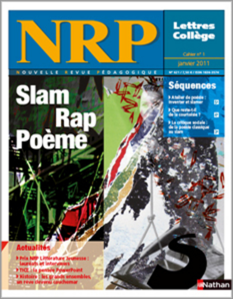 NRP Collège – Slam, Rap, Poème – Janvier 2011 (Format PDF)