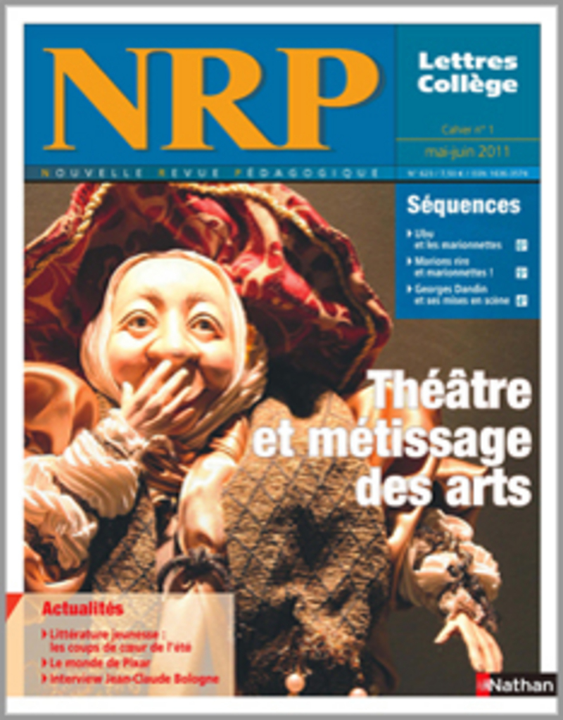 NRP Collège – Théâtre et métissage des arts – Mai-Juin 2011 (Format PDF)
