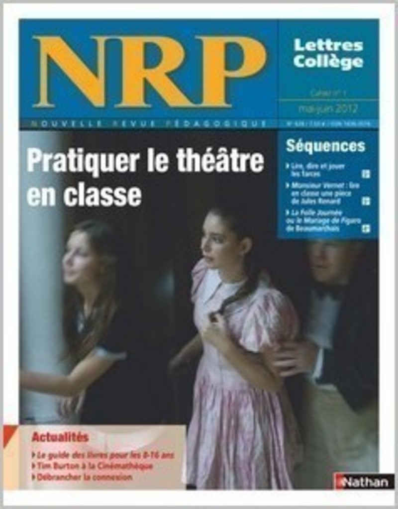NRP Collège – Pratiquer le théâtre en classe – Mai-Juin 2012 (Format PDF)