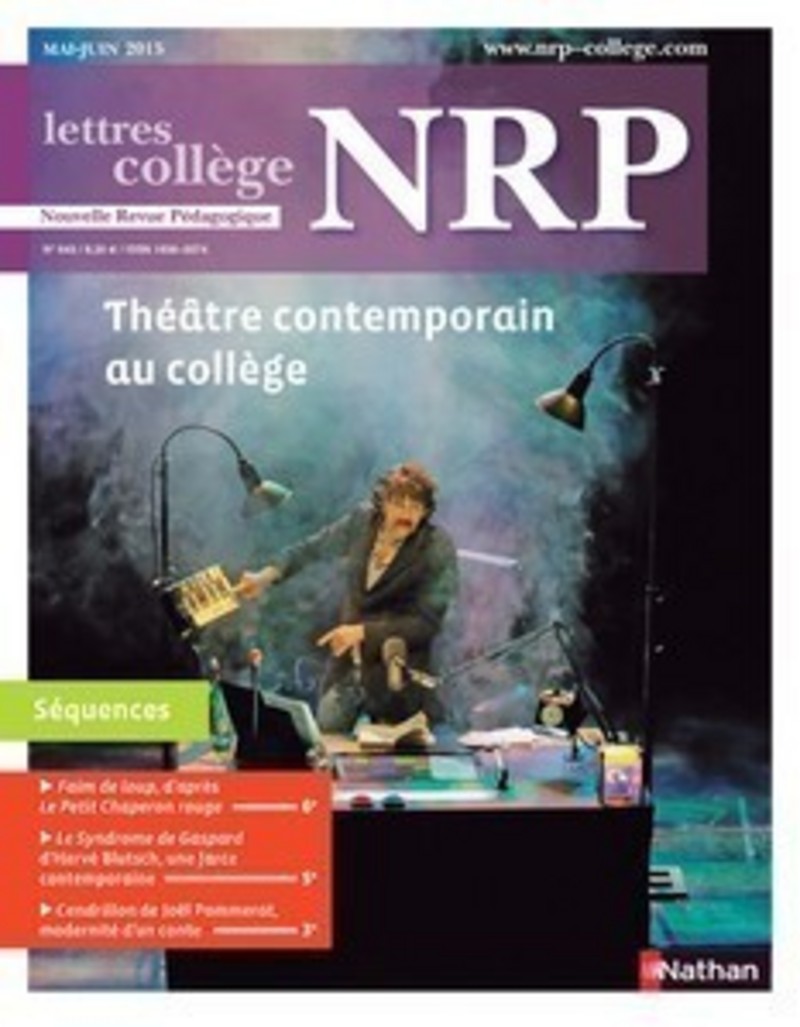 NRP Collège – Théâtre contemporain au collège – Mai-Juin 2015 (Format PDF)