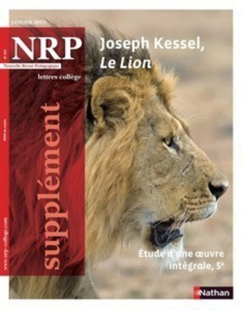 NRP Supplément Collège – Joseph Kessel, Le Lion – Janvier 2015 (Format PDF)