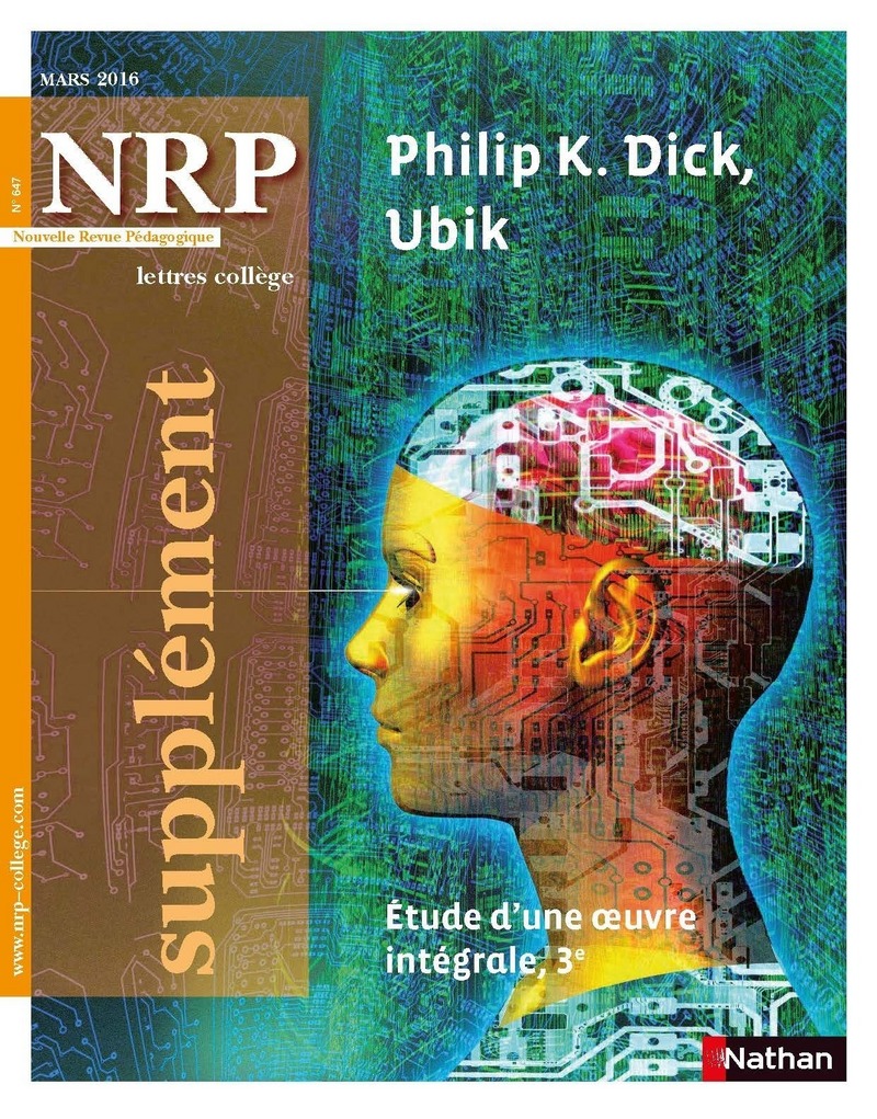 NRP Supplément Collège – Ubik de Philip K. Dick – Mars 2016 (Format PDF)