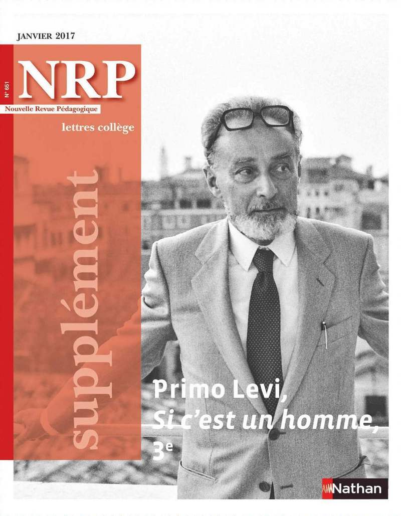 NRP Supplément Collège – Primo Levi – Si c’est un homme – Janvier 2017 (Format PDF)