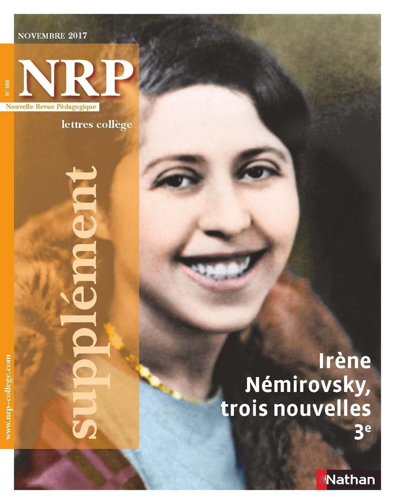 NRP Supplément Collège – Irène Némirovsky, trois nouvelles – Novembre 2017