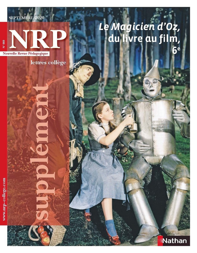 Le Magicien d’Oz, du livre au film – Supplément N°669 – NRP Collège Septembre 2020 (Format PDF)