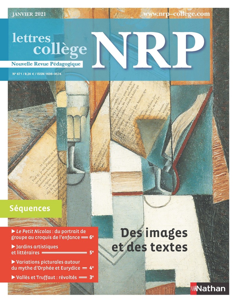 Des images et des textes – Revue N° 671 – NRP Collège – Janvier 2021 ( Format PDF)