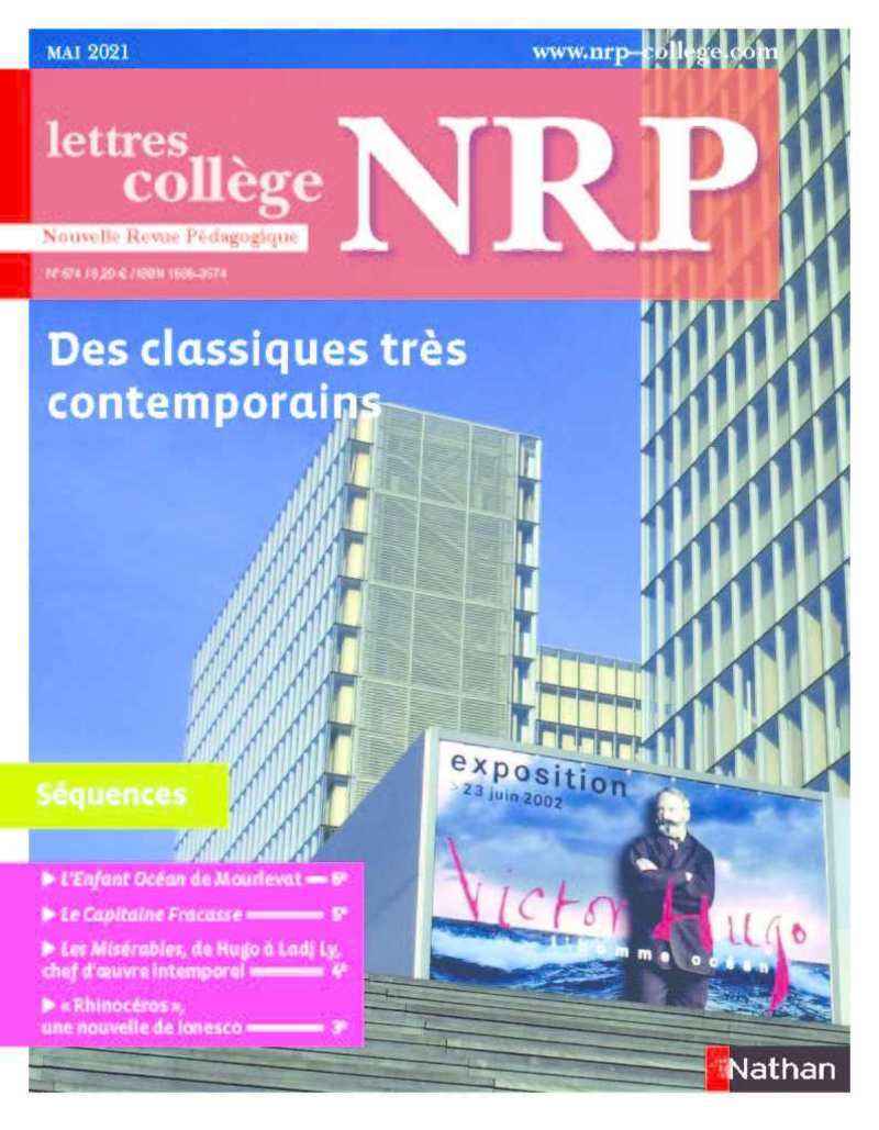Séquence pédagogique  » Des classiques très contemporains  » – NRP Collège – 3e, 4e, 5e, 6e (Format PDF)