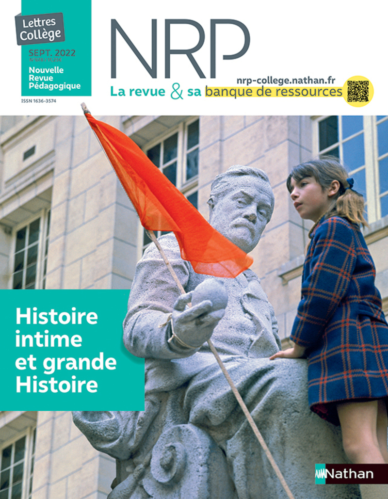 Histoire intime et grande Histoire ? Revue N°678 ? NRP Collège Septembre 2022